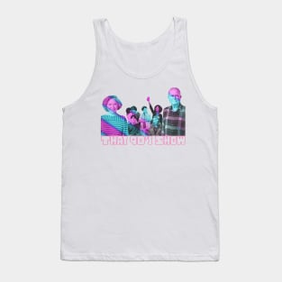 That 90's Show Tank Top